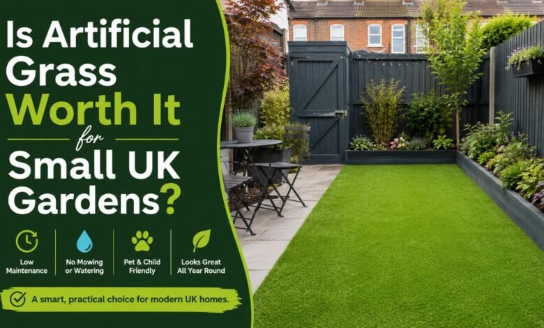 Is Artificial Grass Worth It for Small UK Gardens?