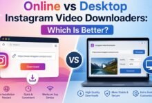 Online vs Desktop Instagram Video Downloaders: Which Is Better?